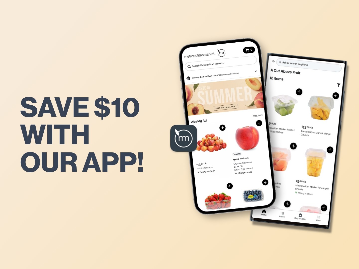 Save $10 off $50 with our app when you order for the first time.